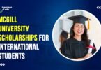 McGill University Scholarship and Student Aid in Canada for International Student